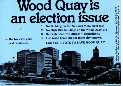 Wood Quay is an Election Issue