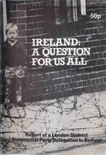 Ireland: A Question for us all