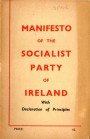 Manifesto of the Socialist Party of Ireland with Declaration of Principles
