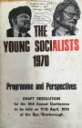 The Young Socialists 1970: Programme and Perspectives