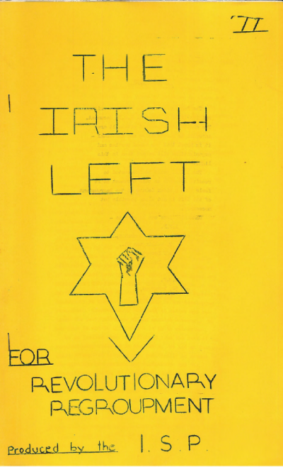 The Irish Left: For Revolutionary Regroupment