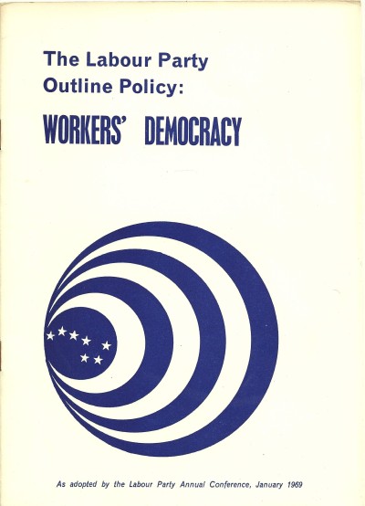 The Labour Party Outline Policy: Workers' Democracy